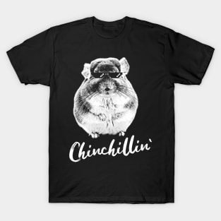 Chinchillin T-Shirt